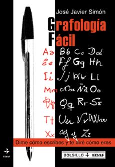 grafologia facil: dime como escribes y te dire como eres-9788441410510