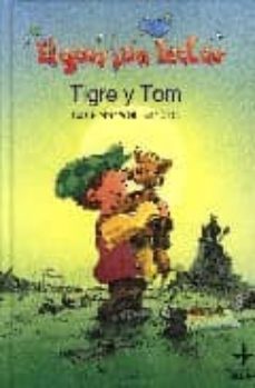 tigre y tom (el gorrion lector: + 6 años)-9788441416710