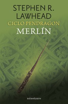 ciclo pendragon nº 02/06 merlín-stephen r. lawhead-9788445018910