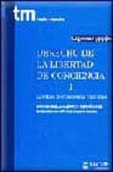 derecho de la libertad de conciencia (t. i): libertad de concienc ia y laicidad (2ª ed.)-9788447018710