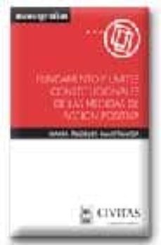 fundamento y limites constitucionales de las medidas de accion po sitiva-9788447019410