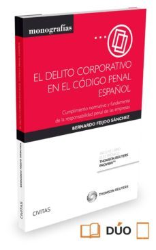 el delito corporativo en el codigo penal español-bernardo jose feijoo sanchez-9788447053810