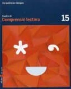 comprensio lectora cicle superior quadern competencies basiques 15-9788447925810