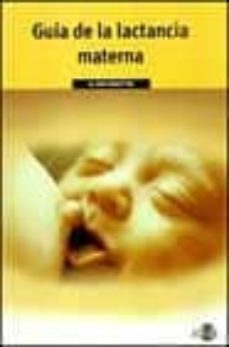 guia de la lacatancia materna-m. sara rosenthal-9788448137410