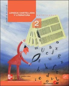 lengua castellana y literatura 2 batxillerat-9788448170110