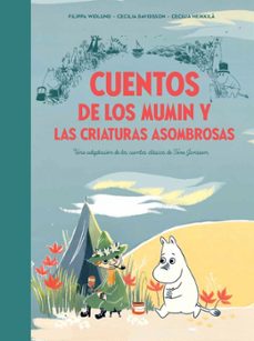cuentos de los mumin y las criaturas asombrosas-cecilia davidsson-9788448856410