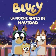bluey. un cuento - la noche antes de navidad (ebook)-9788448876210