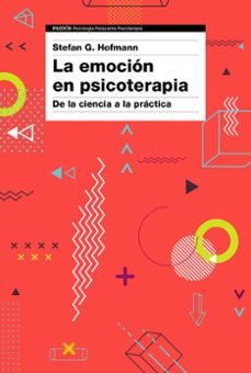 la emocion en psicoterapia-stefan g. hofmann-9788449334610