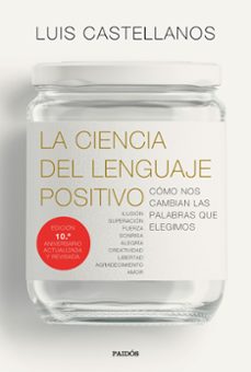 la ciencia del lenguaje positivo-luis castellanos-9788449344510