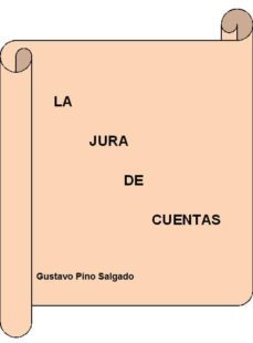 la jura de cuentas (ebook)-gustavo pino salgado-9788461715510