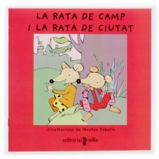 la rata de camp i la rata de ciutat-9788466106610