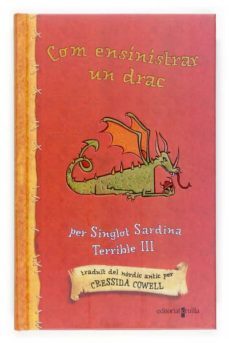com ensinistrar un drac-cressida cowell-9788466117210