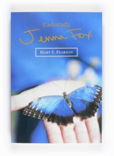 l adorada jenna fox-mary e. pearson-9788466127110