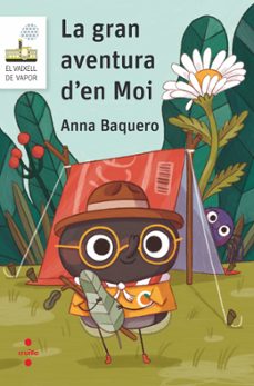 la gran aventura d en moi-anna baquero font-9788466158510