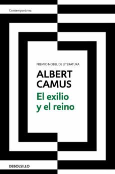 el exilio y el reino (ebook)-albert camus-9788466361910
