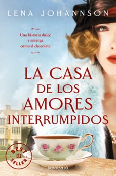 la casa de los amores interrumpidos-lena johannson-9788466370110