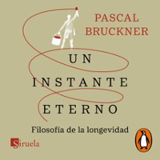 un instante eterno (audiolibro)-pascal bruckner-9788466382410