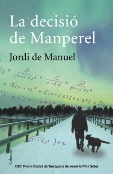 la decisió de manperel (ebook)-jordi de manuel-pilar soteras-9788466418010