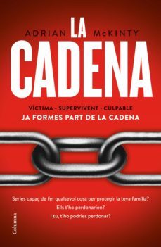 la cadena (edició en català)-adrian mckinty-9788466425810