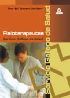fisioterapeuta del sergas: test del temario juridico-9788466503310