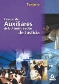 temario de auxiliares de justicia-9788466506410