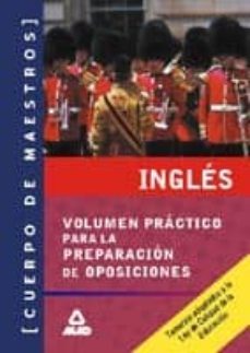 cuerpo de maestros. ingles: volumen practico-9788466528610