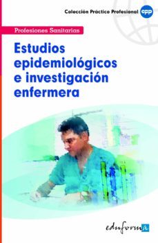 estudios epidemiologicos e investigacion enfermera-dolores piña ruiz-9788466557610
