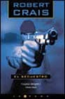 el secuestro-robert crais-9788466610810