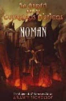 noman: la orden de los guerreros misticos-9788466640510