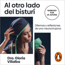 al otro lado del bisturi (audiolibro)-dra. gloria villalba-9788466680110