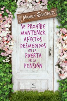 (pe) se prohibe mantener afectos desmedidos en la puerta de la pe nsion-9788467041910