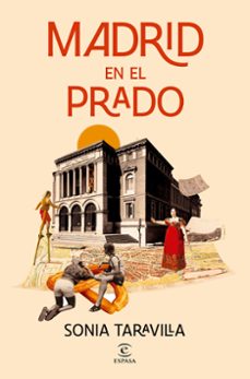 madrid en el prado-sonia taravilla-9788467082210