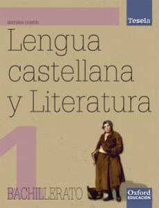 tesela lengua 1ºbachillerato la/cd-9788467342710
