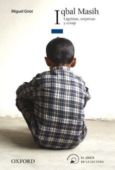 iqbal masih (el arbol de la lectura. a partir de 14 años)-9788467356410