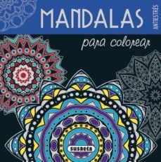 Mandalas Para Colorear Adultos: Libro De Colorear Antiest