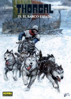 thorgal 33: el barco espada-jean van hamme-9788467917710