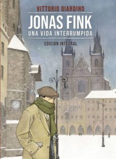 jonas fink. una vida interrumpida-vittorio giardino-9788467934410
