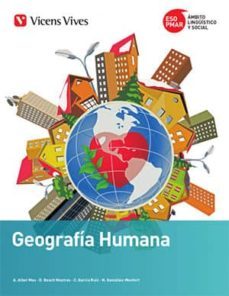 pmar-eso. geografia humana segundo secundaria sociales castellano general-9788468242910