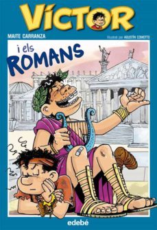 victor lubacuto i els romans-maite carranza-ayse onal-9788468302010