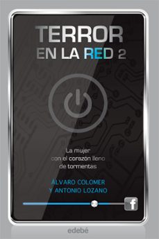 terror en la red 2: la mujer con el corazon lleno-9788468308210