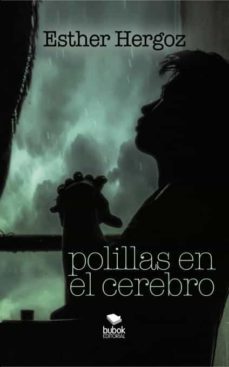 polillas en el cerebro-esther hergoz-9788468509310