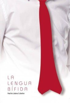 la lengua bifida (ebook)-nacho cubelos lalana-9788468665610