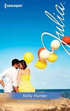 un fantasma del pasado (ebook)-kelly hunter-9788468734910