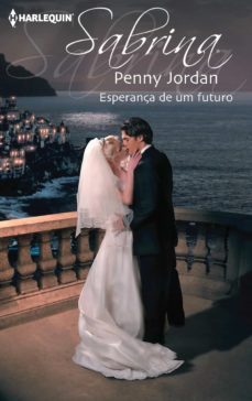 esperança de um futuro (ebook)-penny jordan-9788468771410