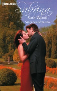 vingança de paixo (ebook)-sara wood-9788468779010
