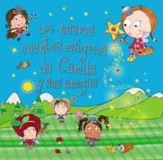 camila, el hada de los cupcakes: los nuevos cuentos magicos de camila y sus amigas-tim bugbird-9788469604410
