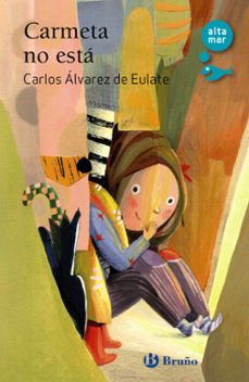 carmeta no esta-carlos m alvarez de eulate alberdi-9788469643310