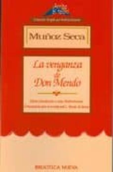la venganza de don mendo-pedro muñoz seca-9788470307010