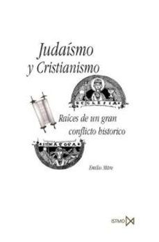 judaismo y cristianismo-emilio mitre fernandez-9788470901010