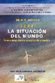 la situacion del mundo 2008: innovaciones para una economia soste nible (ed. 25º aniversario)-9788474269710